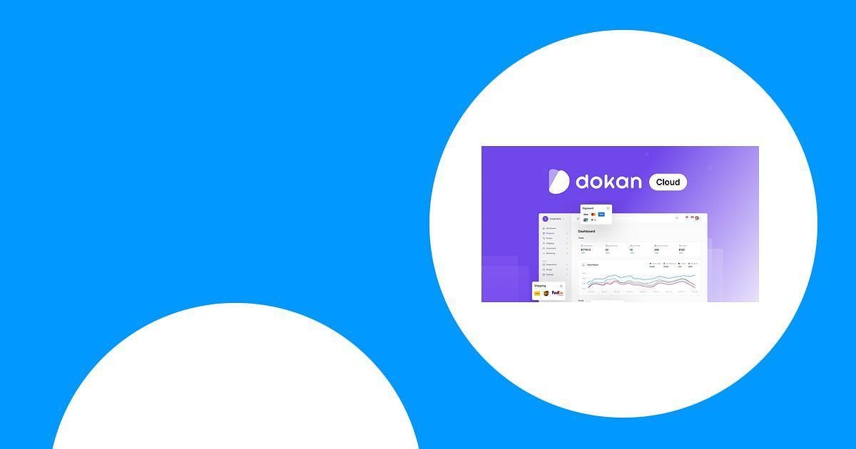 Dokan Cloud Review